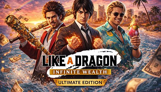 Like a Dragon: Infinite Wealth - Ultimate Edition