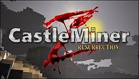 CastleMiner Z : Resurrection