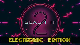 Slash it 2 - Electronic Music Pack
