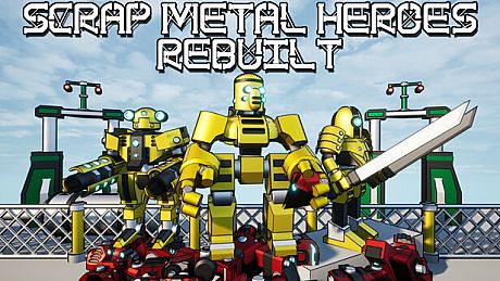 Scrap Metal Heroes Rebuilt Game