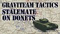 Graviteam Tactics: Stalemate on Donets