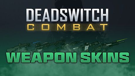 Deadswitch Combat: Weapon Skins Bundle DLC