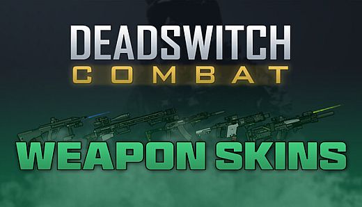 Deadswitch Combat: Weapon Skins Bundle
