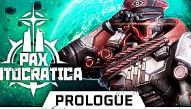 Pax Autocratica: Prologue