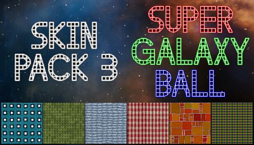 Super Galaxy Ball - Skin Pack 3