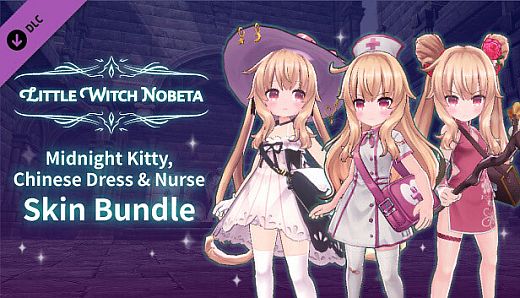 Little Witch Nobeta - Midnight Kitty, Chinese Dress & Nurse Skin Bundle