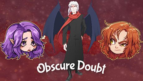 Obscure Doubt Game