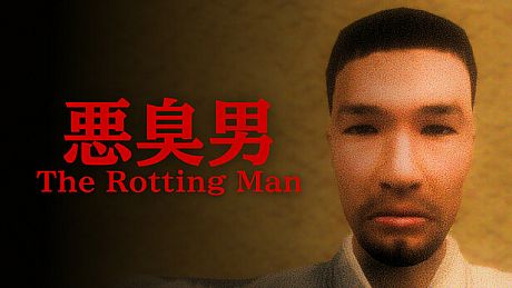 The Rotting Man | 悪臭男 Game