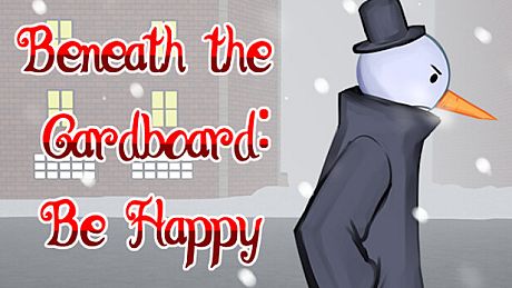 Beneath the Cardboard: Be Happy Game