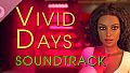 Vivid Days - Soundtrack