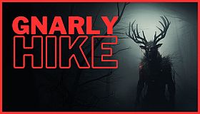 Gnarly Hike