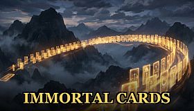 Immortal Cards