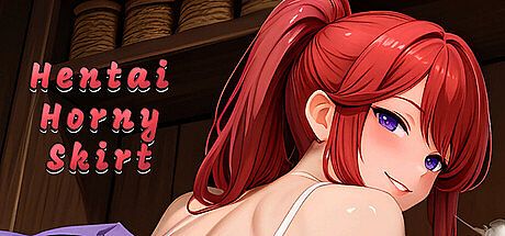 Hentai Horny Skirt