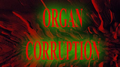 Organ Corruption Game