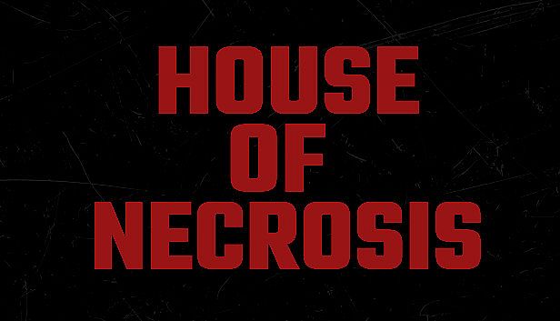 Buy House of Necrosis