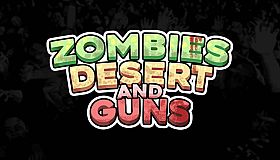 Zombies Desert and Guns