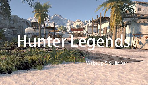 Hunter Legends - WakeUp DLC-5 Skills