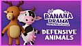 Banana Drama - Strong Defense Animals Pack