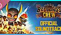 Badlands Crew - Official Soundtrack