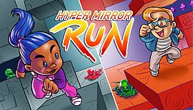 Hyper Mirror Run