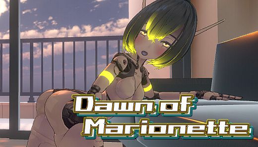 Dawn of Marionette