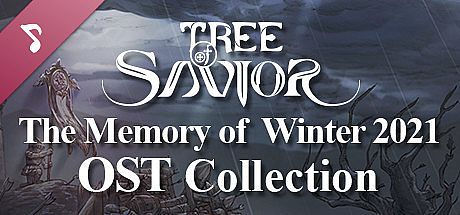 Tree of Savior - The Memory of Winter  2021 OST Collection DLC