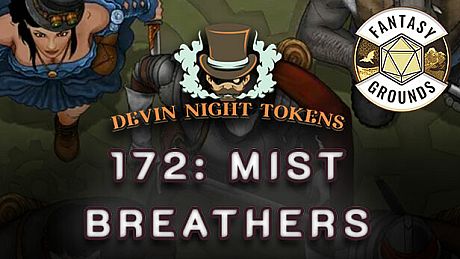 Fantasy Grounds - Devin Night Pack 172: Mist Breathers DLC