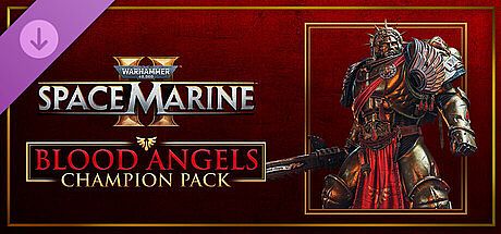 Warhammer 40,000: Space Marine 2 - Blood Angels Champion Pack