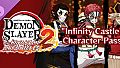 Demon Slayer -Kimetsu no Yaiba- The Hinokami Chronicles 2: "Demon Slayer: Kimetsu no Yaiba Infinity Castle" Character Pass