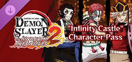 Demon Slayer -Kimetsu no Yaiba- The Hinokami Chronicles 2: "Demon Slayer: Kimetsu no Yaiba Infinity Castle" Character Pass DLC