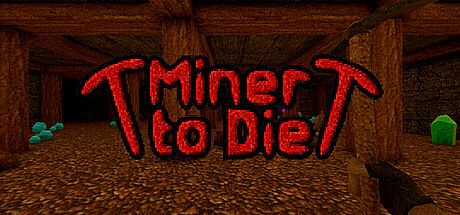 Miner to Die