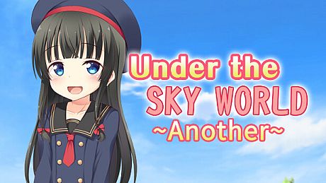 Under the Sky World~Another~ Game