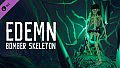 Edemn - Bomber Skeleton