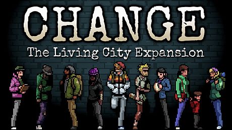 CHANGE: The Living City Expansion DLC