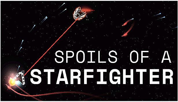 Buy Spoils of a Starfighter