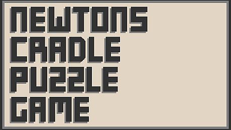 Newton's Cradle Puzzle Game Game