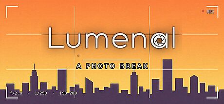 Lumenal: A Photo Break