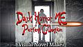 Visual Novel Maker - Dark Horror ME Perfect Collection