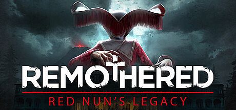 Remothered: Red Nun's Legacy Game