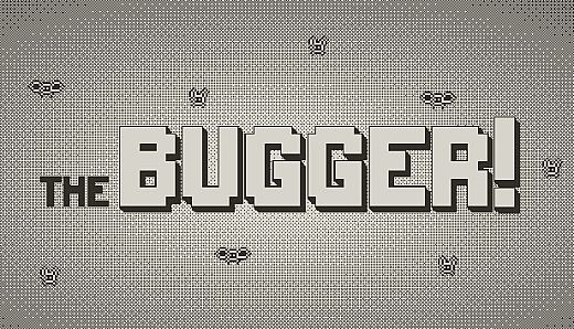 The Bugger!