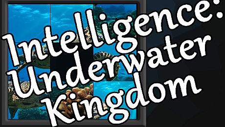 Intelligence: Underwater Kingdom Game