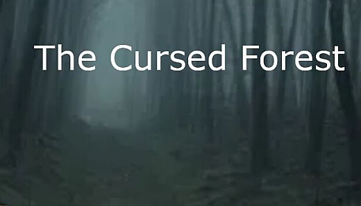 The Cursed Forest