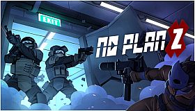 No Plan Z!