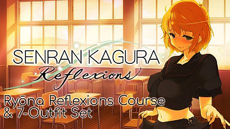 SENRAN KAGURA Reflexions - Ryōna Reflexions Course & 7-Outfit Set DLC