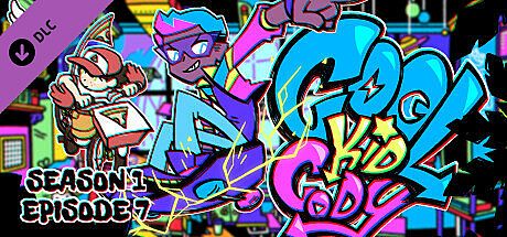 Cool Kid Cody - Season 1 Episode 07 DLC