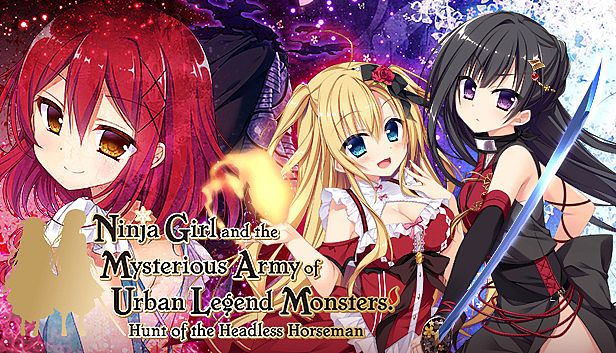 Buy Ninja Girl and the Mysterious Army of Urban Legend Monsters! ~Hunt of the Headless Horseman~