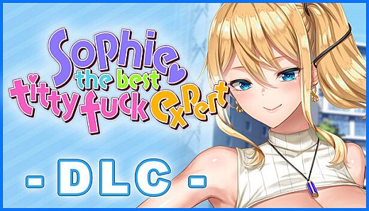 Sophie the best titty fuck expert  - DLC -