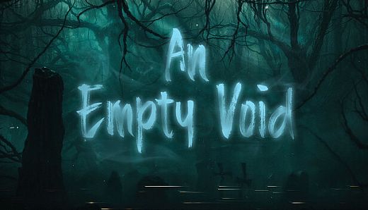 An Empty Void