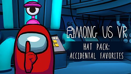 Among Us VR - Hat Pack: Accidental Favorites DLC