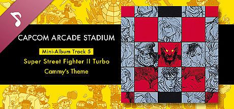 Capcom Arcade Stadium: Mini-Album Track 5 - Super Street Fighter II Turbo - Cammy's Theme DLC